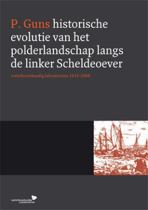 Historische evolutie van het polderlandschap langs de linker Scheldeoever