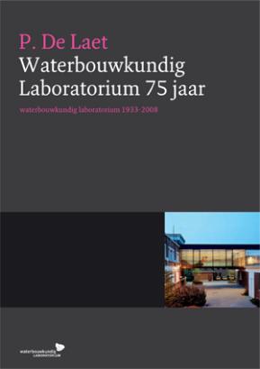 Waterbouwkundig Labo 75 jaar